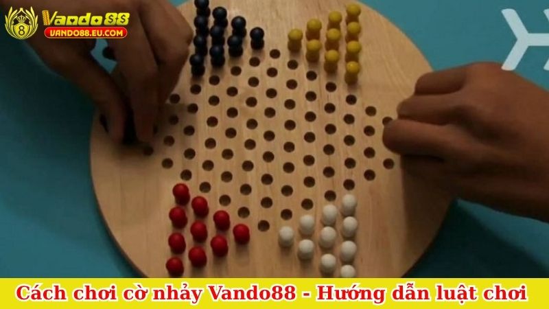 Cách chơi cờ nhảy Vando88