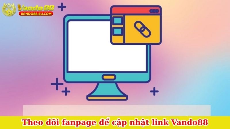 Theo dõi fanpage để cập nhật link Vando88