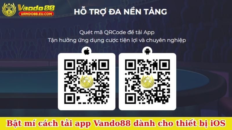 Bật mí cách tải app Vando88 dành cho thiết bị iOS