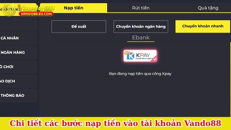 Chi tiết các bước nạp tiền vào tài khoản Vando88 