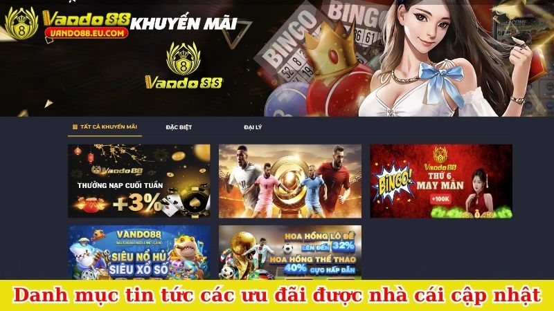 Danh mục tin tức các ưu đãi được nhà cái cập nhật