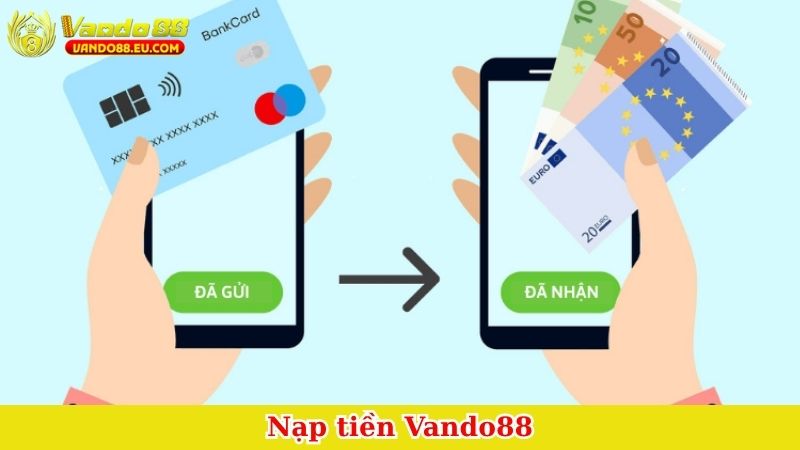 Nạp tiền Vando88