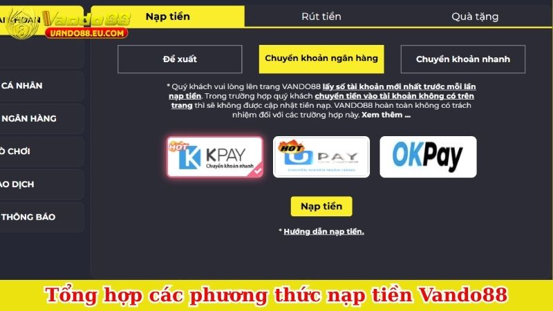 Tổng hợp các phương thức nạp tiền Vando88