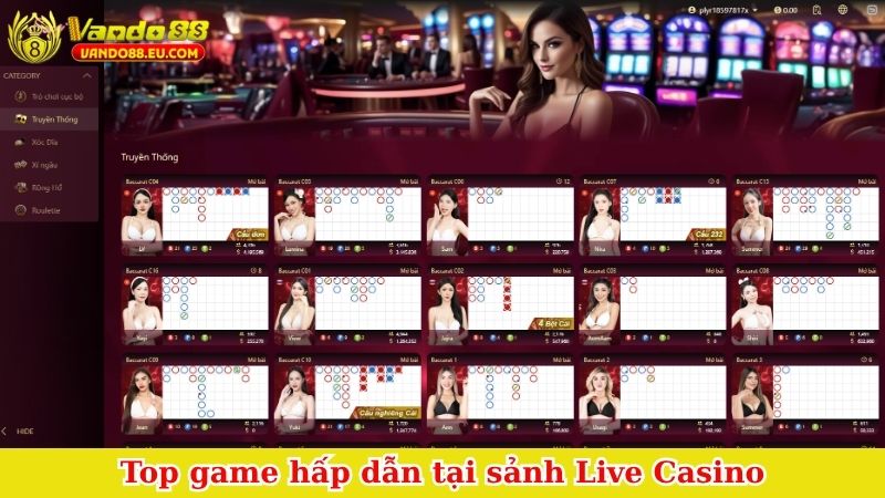 Top game hấp dẫn tại sảnh Live Casino
